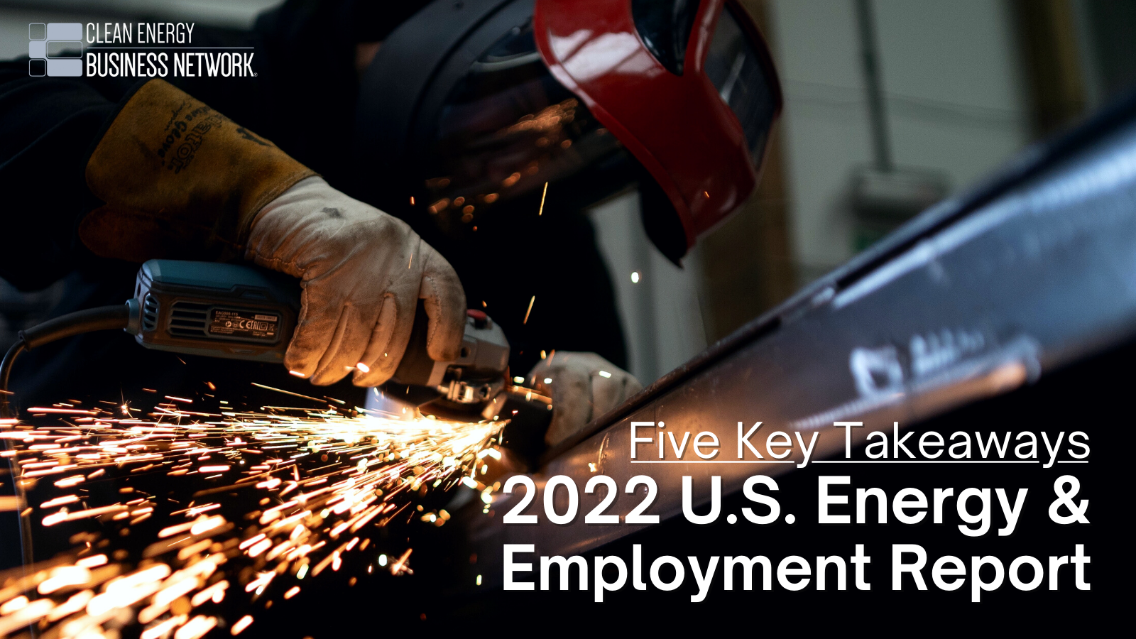 U.S. Energy & Employment Jobs Report (USEER)